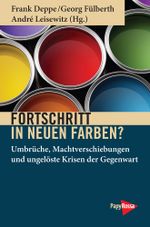 Fortschritt in neuen Farben? Cover des Buches Fortschritt in neuen Farben? (ISBN: 9783894387877)