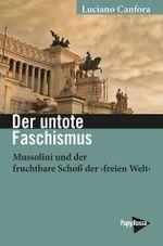 Der untote Faschismus Cover des Buches Der untote Faschismus (ISBN: 9783894388430)