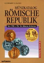 Münzkatalog Römische Republik Cover des Buches Münzkatalog Römische Republik (ISBN: 9783894413927)
