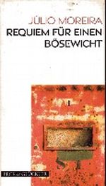 Requiem für einen Bösewicht Cover des Buches Requiem für einen Bösewicht (ISBN: 9783894702199)