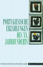 Portugiesische Erzählungen des zwanzigsten Jahrhunderts Cover des Buches Portugiesische Erzählungen des zwanzigsten Jahrhunderts (ISBN: 9783894702229)