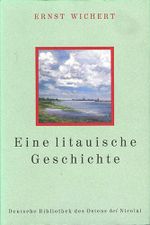 Eine litauische Geschichte Cover des Buches Eine litauische Geschichte (ISBN: 9783894798932)