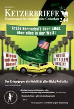 Der Krieg gegen die Mobilität aller Nicht-Politniks Cover des Buches Der Krieg gegen die Mobilität aller Nicht-Politniks (ISBN: 9783894843076)
