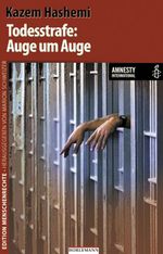 Todesstrafe: Auge um Auge Cover des Buches Todesstrafe: Auge um Auge (ISBN: 9783895022531)