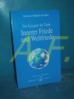 Das Egregore der Taube: Innerer Friede und Weltfriede (Izvor) Cover des Buches Das Egregore der Taube: Innerer Friede und Weltfriede (Izvor) (ISBN: 9783895150982)