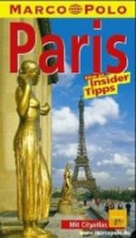 Paris. Marco Polo Reiseführer Cover des Buches Paris. Marco Polo Reiseführer (ISBN: 9783895253713)