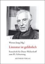 Literatur ist gefährlich Cover des Buches Literatur ist gefährlich (ISBN: 9783895288227)