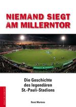 Niemand siegt am Millerntor Cover des Buches Niemand siegt am Millerntor (ISBN: 9783895336003)