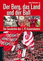 Der Berg, das Land und der Ball Cover des Buches Der Berg, das Land und der Ball (ISBN: 9783895339080)