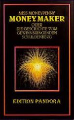 Money Maker Cover des Buches Money Maker (ISBN: 9783895392931)