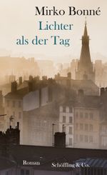 Lichter als der Tag Cover des Buches Lichter als der Tag (ISBN: 9783895614088)