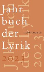 Jahrbuch der Lyrik 2023 Cover des Buches Jahrbuch der Lyrik 2023 (ISBN: 9783895615047)