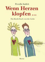 Wenn Herzen klopfen... Cover des Buches Wenn Herzen klopfen... (ISBN: 9783895651342)