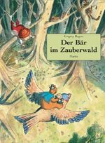 Der Bär im Zauberwald: Ein Sommernachtstraum Cover des Buches Der Bär im Zauberwald: Ein Sommernachtstraum (ISBN: 9783895651861)