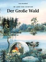 Der große Wald Cover des Buches Der große Wald (ISBN: 9783895653452)