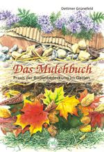 Das Mulchbuch Cover des Buches Das Mulchbuch (ISBN: 9783895662188)