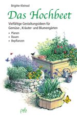 Das Hochbeet Cover des Buches Das Hochbeet (ISBN: 9783895662614)