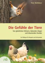 Die Gefühle der Tiere Cover des Buches Die Gefühle der Tiere (ISBN: 9783895663642)