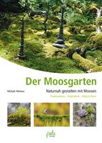 Der Moosgarten Cover des Buches Der Moosgarten (ISBN: 9783895663871)