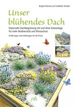 Unser blühendes Dach Cover des Buches Unser blühendes Dach (ISBN: 9783895664403)