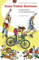 Essen - Trinken - Gewinnen Cover des Buches Essen - Trinken - Gewinnen (ISBN: 9783895667268)