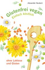 Glutenfrei vegan Cover des Buches Glutenfrei vegan (ISBN: 9783895668050)