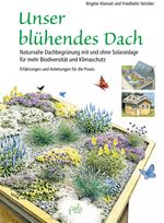 Unser blühendes Dach Cover des Buches Unser blühendes Dach (ISBN: 9783895668463)