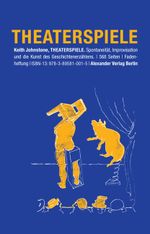 Theaterspiele Cover des Buches Theaterspiele (ISBN: 9783895810015)