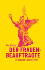Der Frauenbeauftragte Cover des Buches Der Frauenbeauftragte (ISBN: 9783895816130)