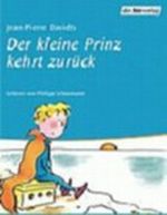Der kleine Prinz kehrt zurück Cover des Buches Der kleine Prinz kehrt zurück (ISBN: 9783895848681)