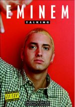 Eminem, Talking Cover des Buches Eminem, Talking (ISBN: 9783896024381)