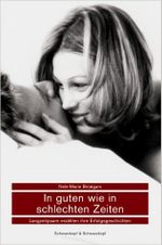 In guten wie in schlechten Zeiten Cover des Buches In guten wie in schlechten Zeiten (ISBN: 9783896024855)