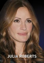 Julia Roberts Cover des Buches Julia Roberts (ISBN: 9783896028600)