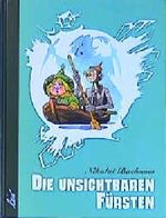 Die unsichtbaren Fürsten Cover des Buches Die unsichtbaren Fürsten (ISBN: 9783896030764)