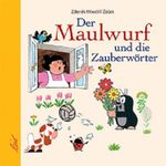 Der Maulwurf und die Zauberwörter Cover des Buches Der Maulwurf und die Zauberwörter (ISBN: 9783896033383)