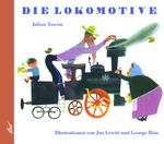 Die Lokomotive Cover des Buches Die Lokomotive (ISBN: 9783896035257)