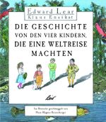 Die Geschichte von den vier Kindern, die eine Weltreise machten Cover des Buches Die Geschichte von den vier Kindern, die eine Weltreise machten (ISBN: 9783896035417)
