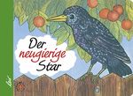 Der neugierige Star Cover des Buches Der neugierige Star (ISBN: 9783896035837)