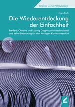 Die Wiederentdeckung der Einfachheit Cover des Buches Die Wiederentdeckung der Einfachheit (ISBN: 9783896398161)