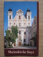 Marienkirche Steyr: Die Marienkirche in Steyr - Unsere Liebe Frau vom Siege Cover des Buches Marienkirche Steyr: Die Marienkirche in Steyr - Unsere Liebe Frau vom Siege (ISBN: 9783896436382)