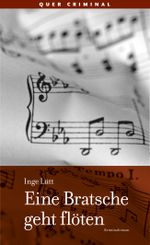 Eine Bratsche geht flöten Cover des Buches Eine Bratsche geht flöten (ISBN: 9783896562128)