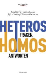 Heteros fragen, Homos antworten Cover des Buches Heteros fragen, Homos antworten (ISBN: 9783896562548)
