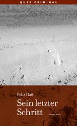 Sein letzter Schritt Cover des Buches Sein letzter Schritt (ISBN: 9783896562555)