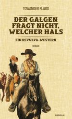 Der Galgen fragt nicht, welcher Hals Cover des Buches Der Galgen fragt nicht, welcher Hals (ISBN: 9783896562739)