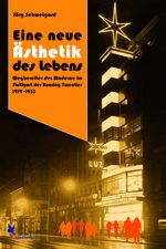 Eine neue Ästhetik des Lebens Cover des Buches Eine neue Ästhetik des Lebens (ISBN: 9783896571694)