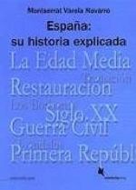 España: Su historia explicada Cover des Buches España: Su historia explicada (ISBN: 9783896577238)