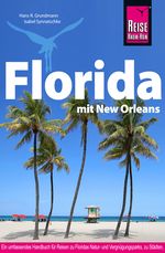 Reise Know-How Reiseführer Florida mit New Orleans Cover des Buches Reise Know-How Reiseführer Florida mit New Orleans (ISBN: 9783896627759)