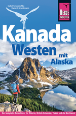 Reise Know-How Reiseführer Kanada Westen mit Alaska Cover des Buches Reise Know-How Reiseführer Kanada Westen mit Alaska (ISBN: 9783896627797)