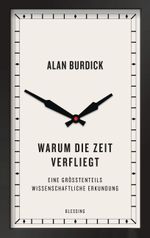 Warum die Zeit verfliegt Cover des Buches Warum die Zeit verfliegt (ISBN: 9783896673473)
