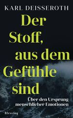 Der Stoff, aus dem Gefühle sind Cover des Buches Der Stoff, aus dem Gefühle sind (ISBN: 9783896676511)